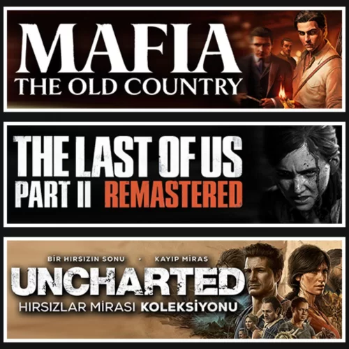 Mafia +The Last Of Us 2 +Uncharted